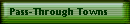 Pass-Through Towns
