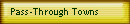 Pass-Through Towns